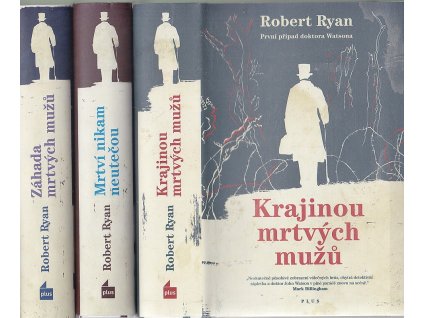 Krajinou mrtvých mužů 1.-3. případ doktora Watsona, Robert Ryan, 2015