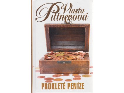 Prokleté peníze, Vlasta Pittnerová, 2010