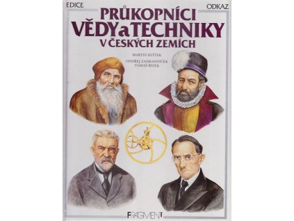 Průkopníci vědy a techniky v českých zemích