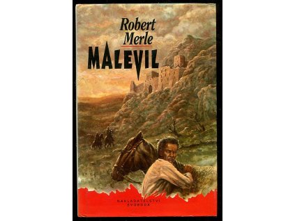 Malevil, Robert Merle, 1992