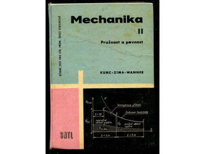 221178 mechanika 2 dil pruznost a pevnost