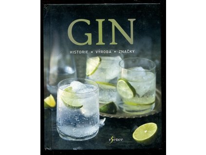 Gin - Historie - Výroba - Značky, 2017