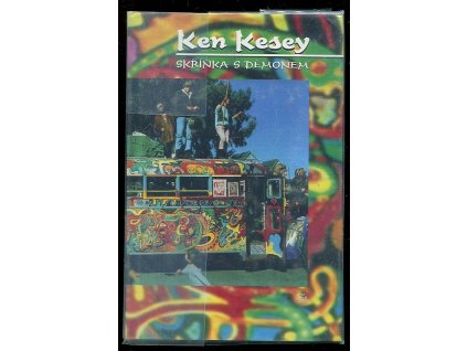 Skříňka s démonem, Ken Kesey, 1996