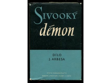 Sivooký démon, Jakub Arbes, 1956