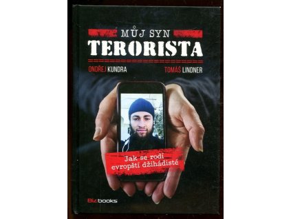 Můj syn terorista, Ondřej Kundra, 2017