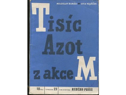 Tisíc Azot z akce M