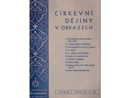 Církevní dějiny v obrazech – serie I., obraz 11–20, 1938