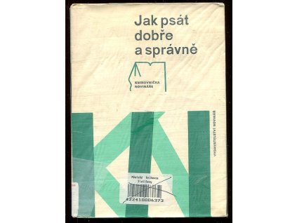 Jak psát dobře a správně, Josef Václav Bečka, 1974