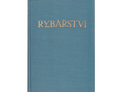 Rybářství - Zájmový měsíčník 1-12 -  ročník 1982, 1982