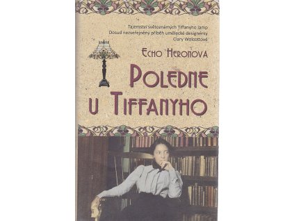 Poledne u Tiffanyho, Echo Heron, 2016