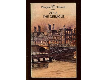 The Debacle - 1870-1871, Émile Zola, 1980
