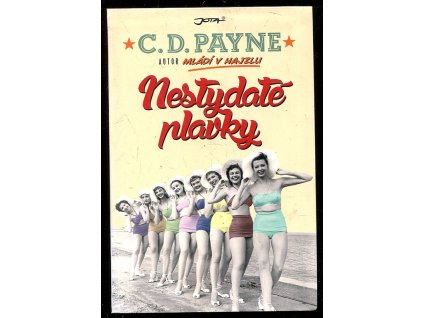Nestydaté plavky, C. D. Payne, 2015