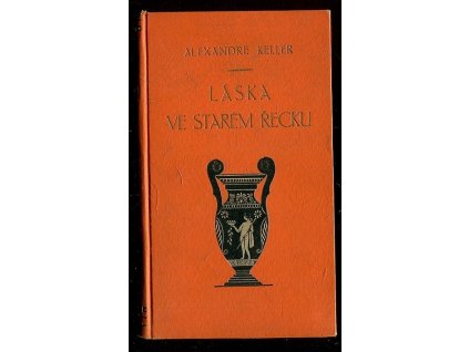 221772 laska ve starem recku podle longa platona theocrita biona a moschusa sapho a anakreonta