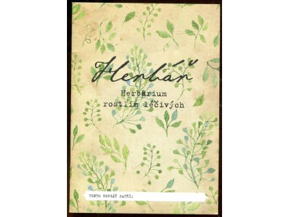 Herbář – Herbarium rostlin léčivých, 2015