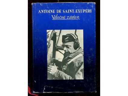Válečné zápisy, Antoine de Saint-Exupéry, 1994