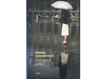 S elegancí ježka, Muriel Barbery, 2008