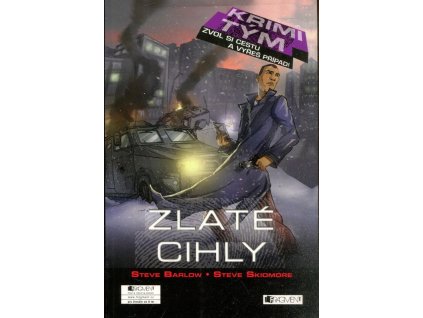 Zlaté cihly - Město zločinu, Steve Barlow, 2012