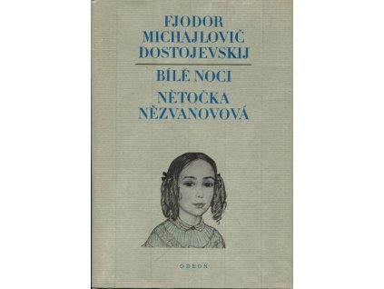 Bílé noci - Nětočka Nězvanovová
