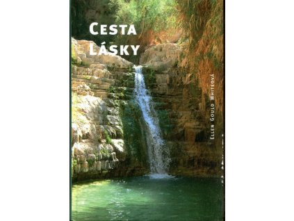 Cesta lásky, Ellen Gould Harmon White, 2015