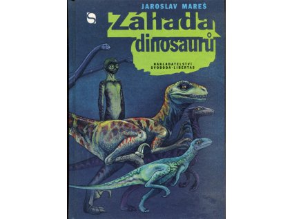 Záhada dinosaurů, Jaroslav Mareš, 1993