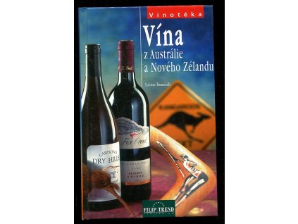 Vína z Austrálie a Nového Zélandu, Sabine Rumrich, 2004