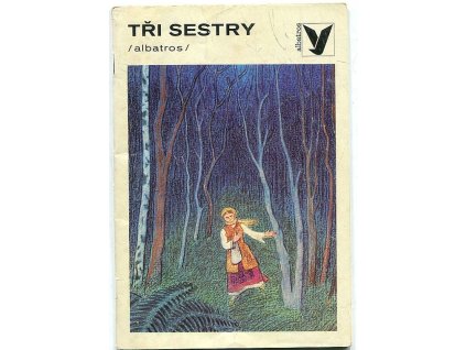 Tři sestry, Jaroslava Bitzanová, 1983