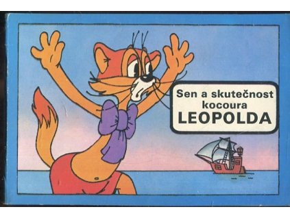 Sen a skutečnost kocoura Leopolda