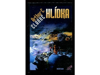 Hlídka, Arthur Charles Clarke, 1994