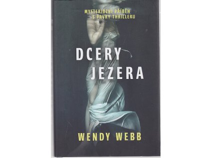 Dcery jezera, Wendy Webb, 2020