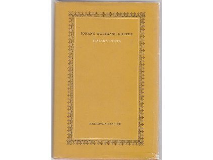 Italská cesta, Johann Wolfgang von Goethe, 1982