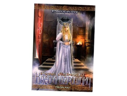 Převtělení. Kniha druhá, Krev a vzpomínky, Fiona McIntosh, 2007