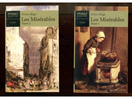 Les Misérables. I-III, Victor Hugo, 2005