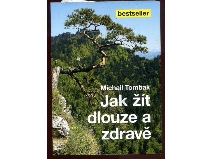 222576 jak zit dlouze a zdrave