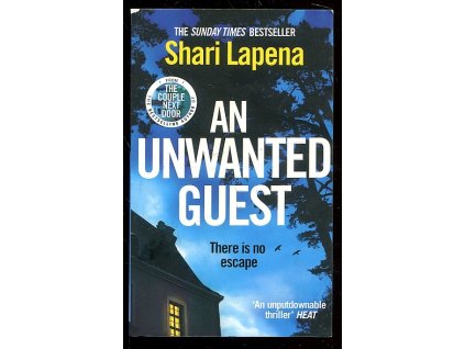An Unwanted Guest, Shari Lapena, 2019