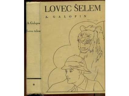 Lovec šelem. Díl I.