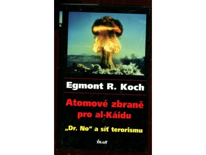 Atomové zbraně pro al-Káidu