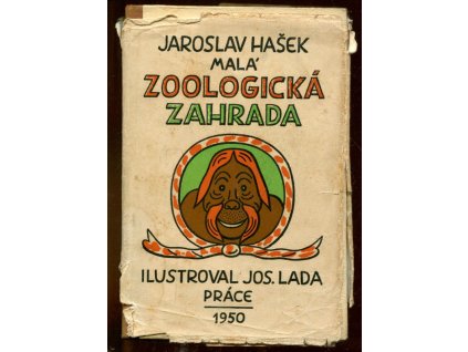 Malá zoologická zahrada - povídky o zvířátkách známých i nově objevených