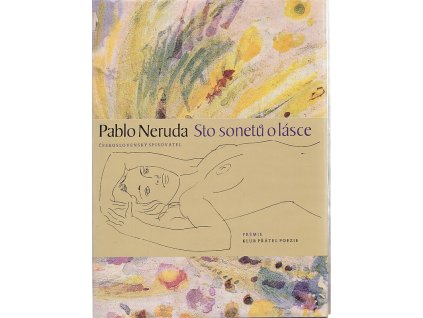 Sto sonetů o lásce, Pablo Neruda, 1985