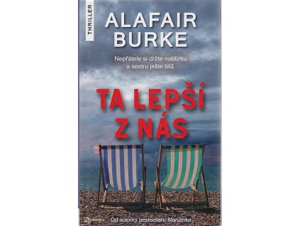 Ta lepší z nás, Alafair Burke, 2019