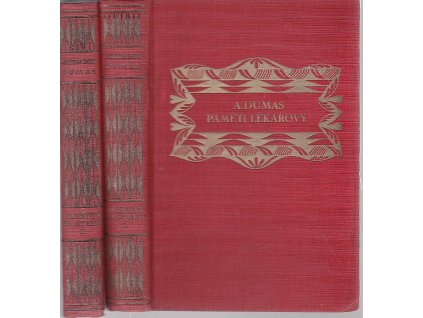 Paměti lékařovy. Sv. I. - II., Alexandre Dumas, 1929