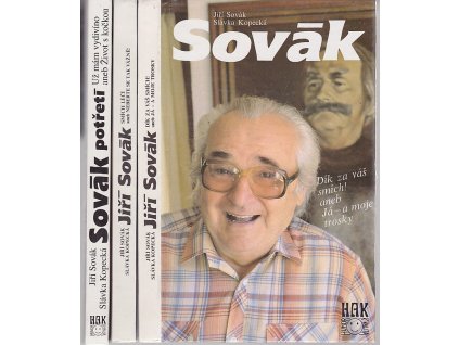 Sovák 1-3 - dík za váš smích!, aneb, Já - a moje trosky, Sovák podruhé - Smích léčí aneb neberte se tak vážně, Sovák potřetí - Už mám vydivíno aneb Život s kočkou, Slávka Kopecká, 1992