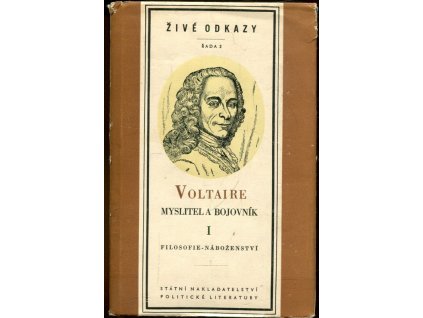 Voltaire - myslitel a bojovník - I, Filosofie a náboženství