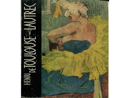 Henri de Toulouse-Lautrec