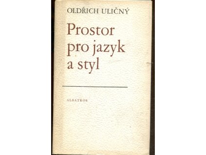 223269 prostor pro jazyk a styl lingvisticke analyzy soucasne ceske prozy pro deti a mladez