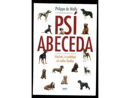 223311 psi abeceda vsechno co potrebuji od sveho cloveka