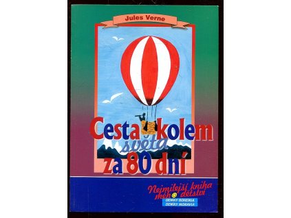 Cesta kolem světa za osmdesát dní, Jules Verne, 2005