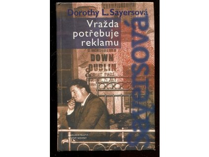 Vražda potřebuje reklamu, Dorothy L Sayers, 1998