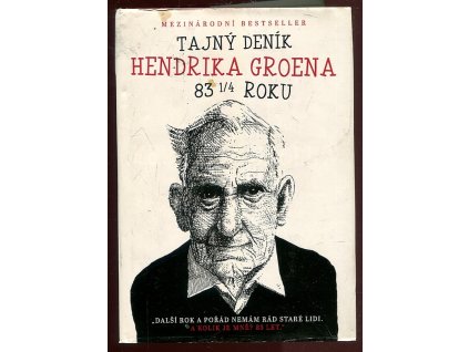 Tajný deník Hendrika Groena, 83 1/4 roku, Hendrik Groen, 2017