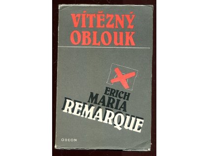 Vítězný oblouk, Erich Maria Remarque, 1987