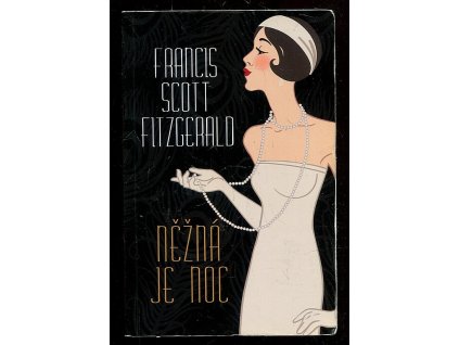 Něžná je noc, Francis Scott Fitzgerald, 2019